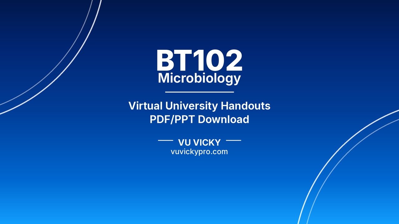 BT102 Microbiology Handouts
