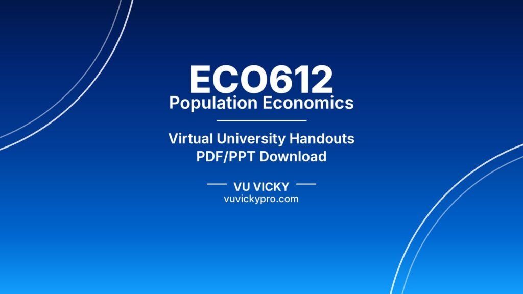 ECO612 Population Economics Handouts
