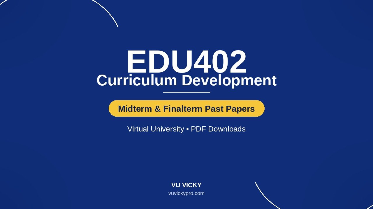 EDU402-past-papers-cover-v3