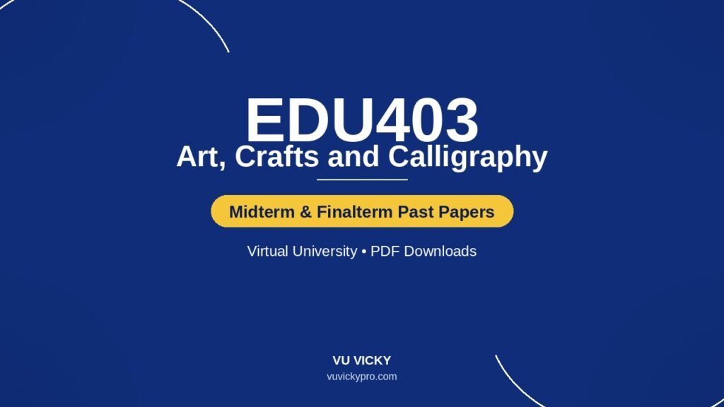EDU403-past-papers-cover-v3
