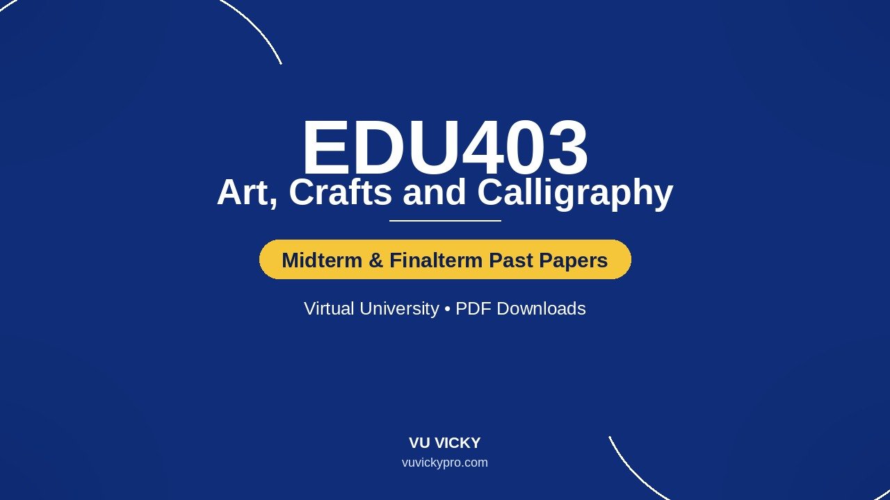 EDU403-past-papers-cover-v3