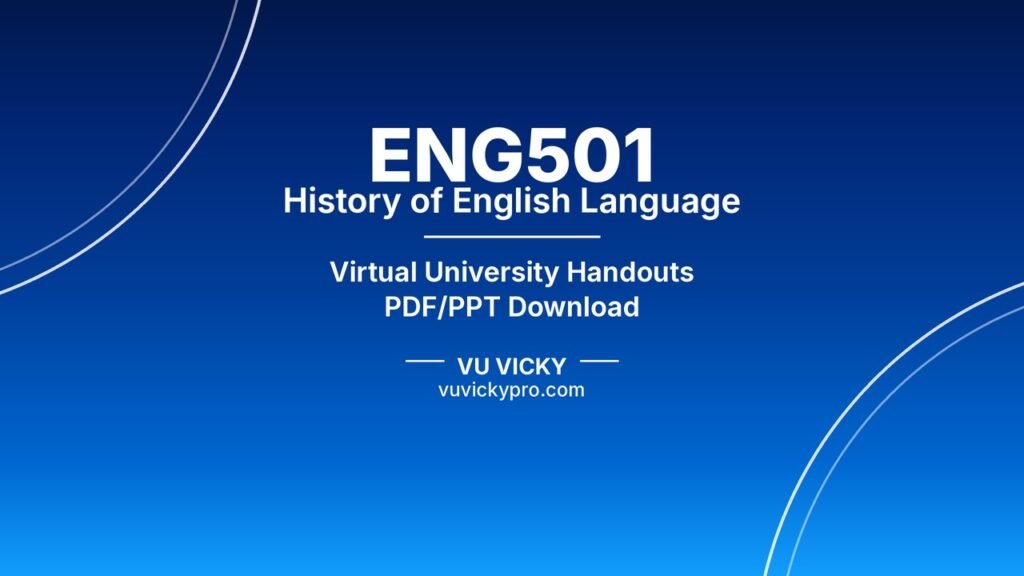 ENG501 History of English Language Handouts