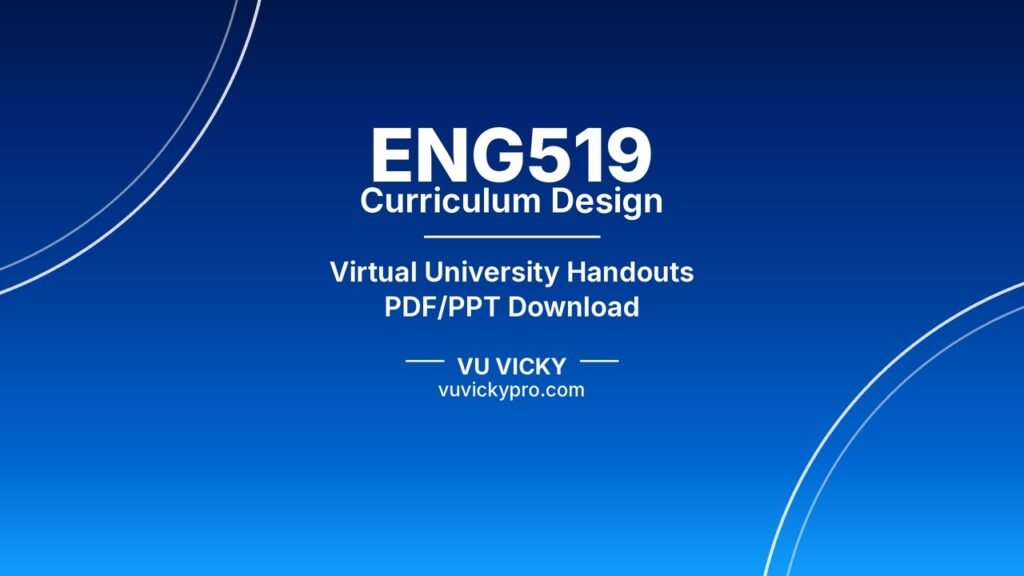 ENG519 Curriculum Design Handouts
