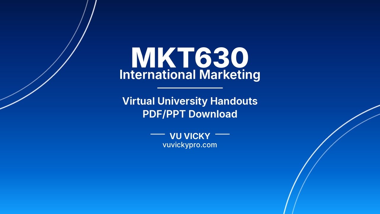 MKT630 International Marketing Handouts