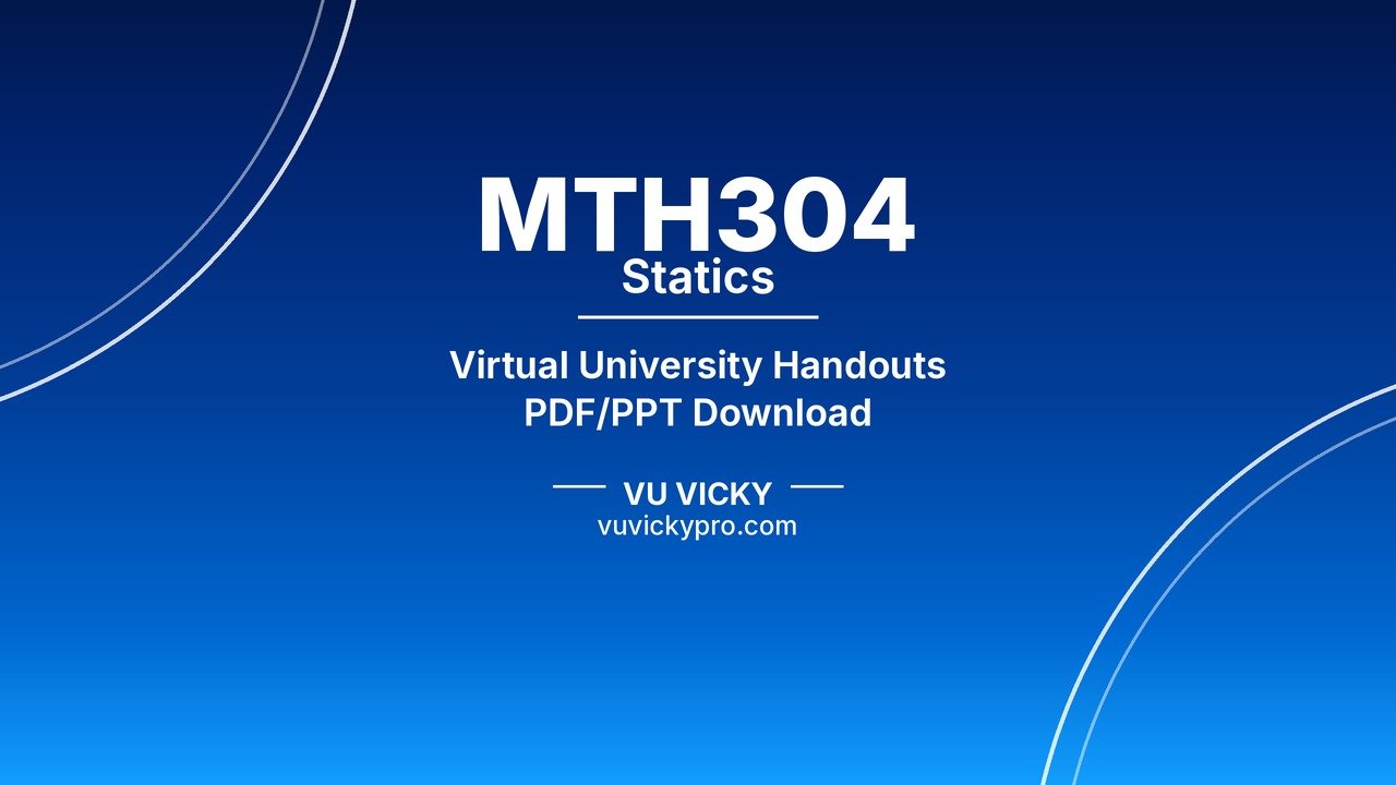 MTH304 Statics Handouts