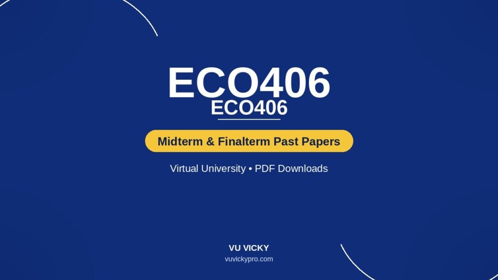 ECO406-past-papers-cover-v3