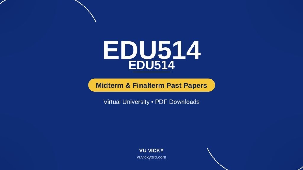 EDU514-past-papers-cover-v3