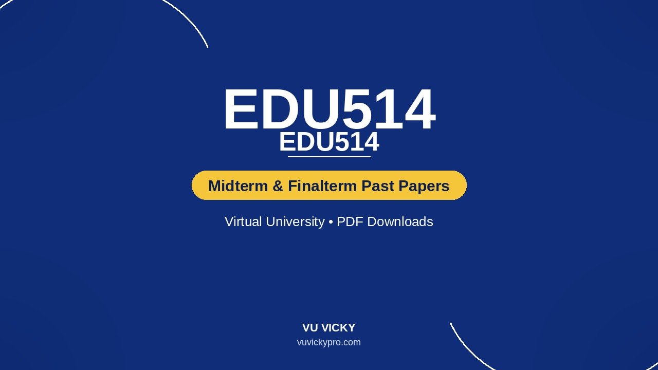 EDU514-past-papers-cover-v3